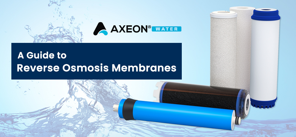 A Guide to Reverse Osmosis Membranes