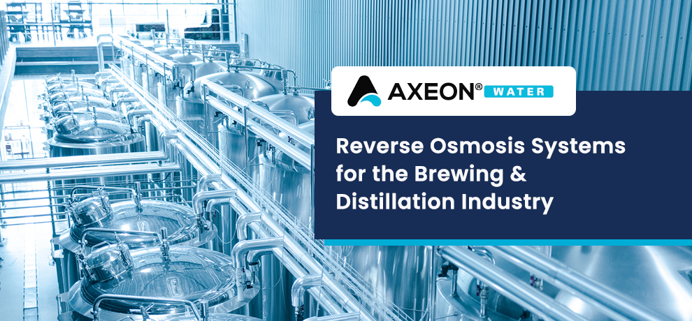 Reverse Osmosis Systems for the Brewing & Distillation Industry