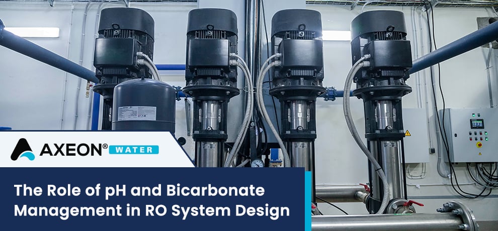 The Role of pH and Bicarbonate Management in RO System Design